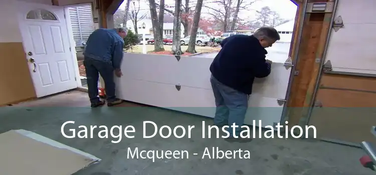 Garage Door Installation Mcqueen - Alberta