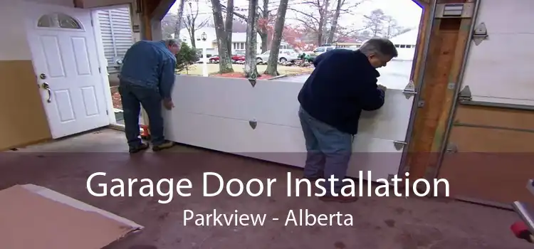 Garage Door Installation Parkview - Alberta