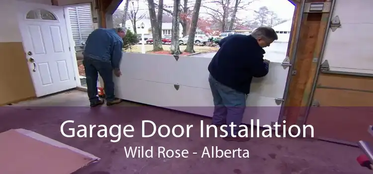 Garage Door Installation Wild Rose - Alberta