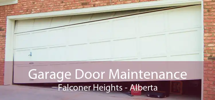 Garage Door Maintenance Falconer Heights - Alberta