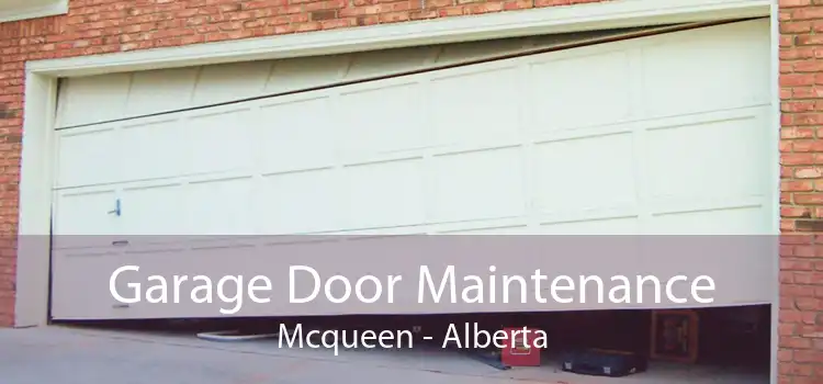 Garage Door Maintenance Mcqueen - Alberta