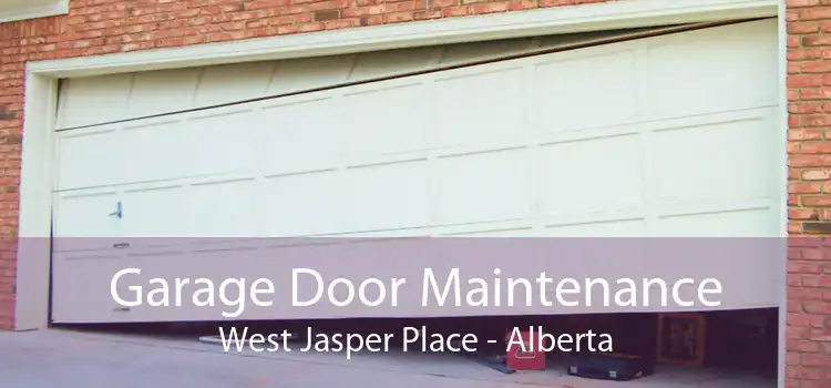 Garage Door Maintenance West Jasper Place - Alberta
