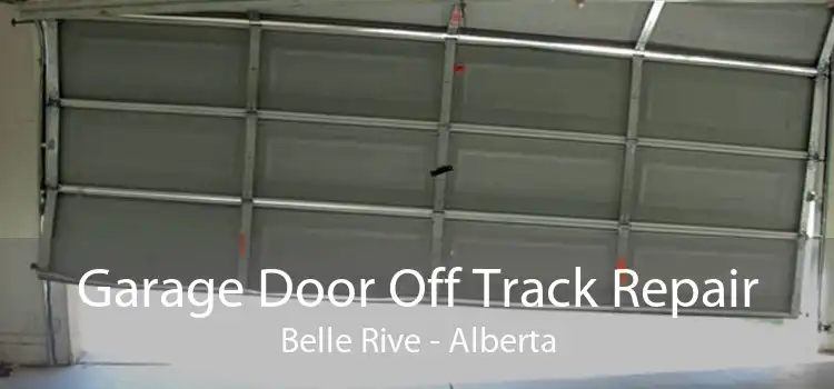 Garage Door Off Track Repair Belle Rive - Alberta