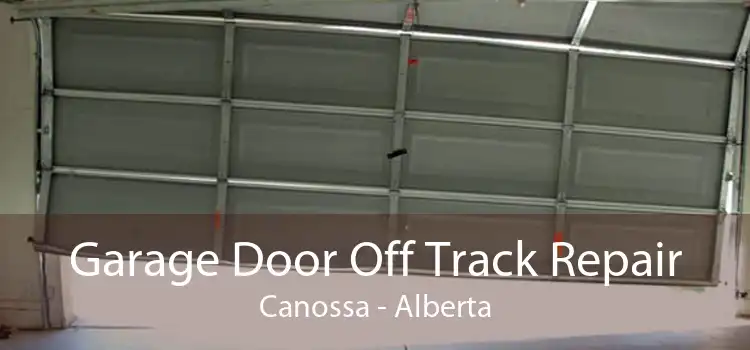 Garage Door Off Track Repair Canossa - Alberta