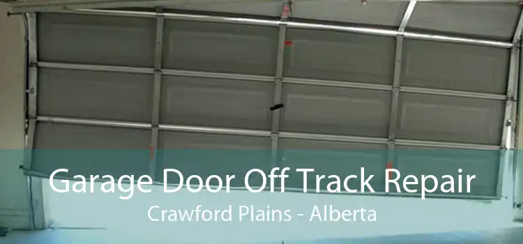 Garage Door Off Track Repair Crawford Plains - Alberta
