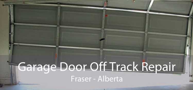 Garage Door Off Track Repair Fraser - Alberta