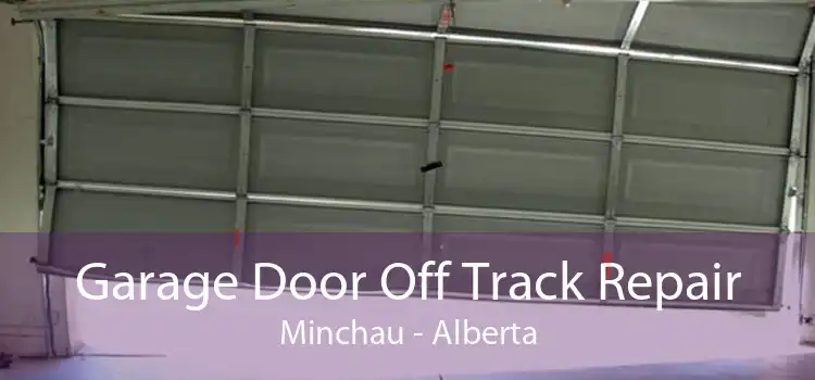 Garage Door Off Track Repair Minchau - Alberta