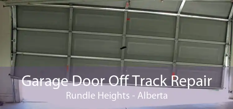 Garage Door Off Track Repair Rundle Heights - Alberta