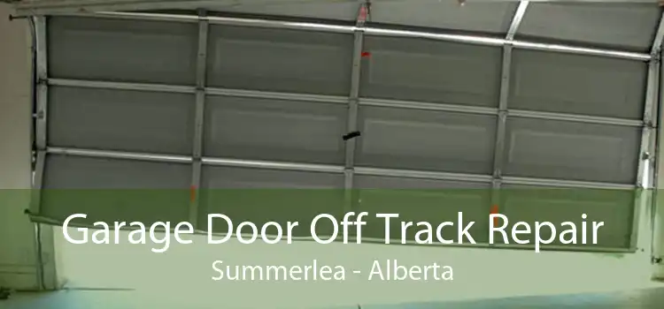 Garage Door Off Track Repair Summerlea - Alberta