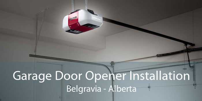 Garage Door Opener Installation Belgravia - Alberta