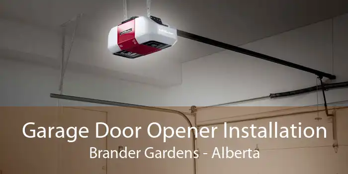 Garage Door Opener Installation Brander Gardens - Alberta
