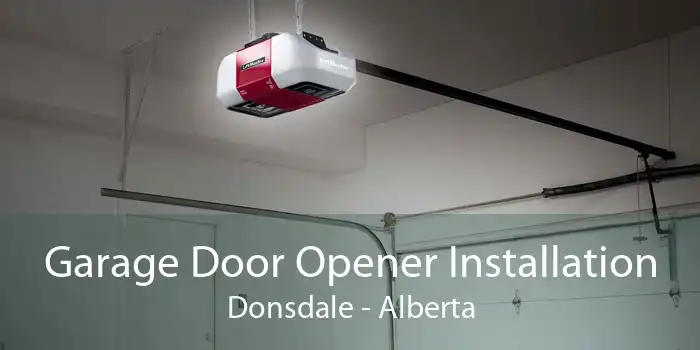 Garage Door Opener Installation Donsdale - Alberta