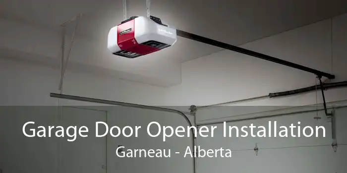 Garage Door Opener Installation Garneau - Alberta
