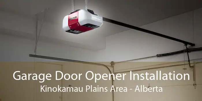 Garage Door Opener Installation Kinokamau Plains Area - Alberta