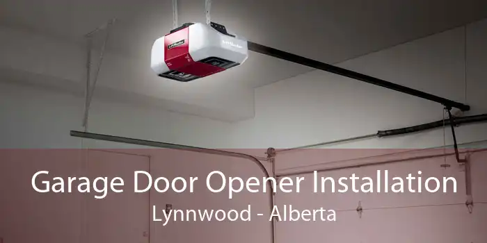 Garage Door Opener Installation Lynnwood - Alberta