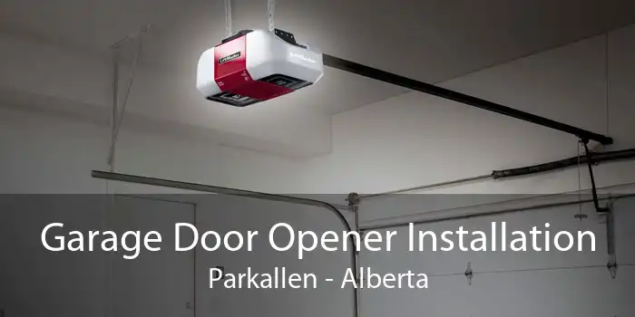 Garage Door Opener Installation Parkallen - Alberta