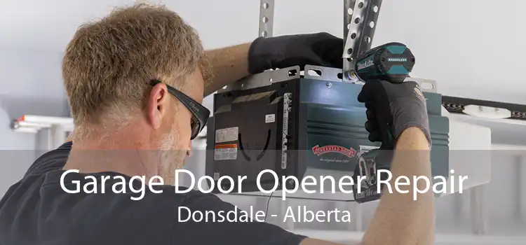 Garage Door Opener Repair Donsdale - Alberta