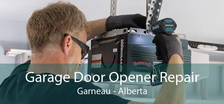 Garage Door Opener Repair Garneau - Alberta