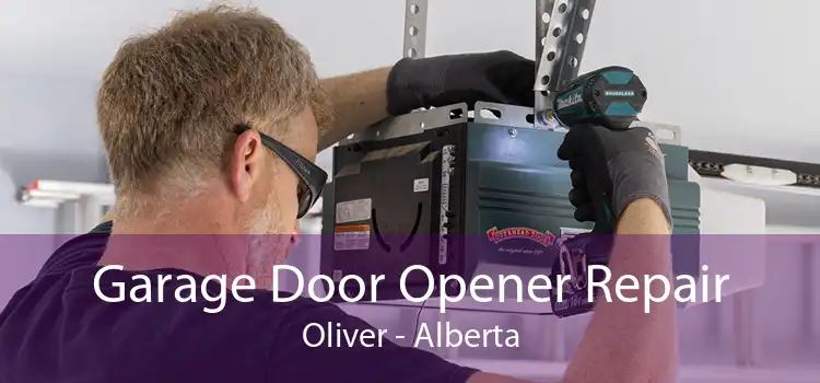 Garage Door Opener Repair Oliver - Alberta