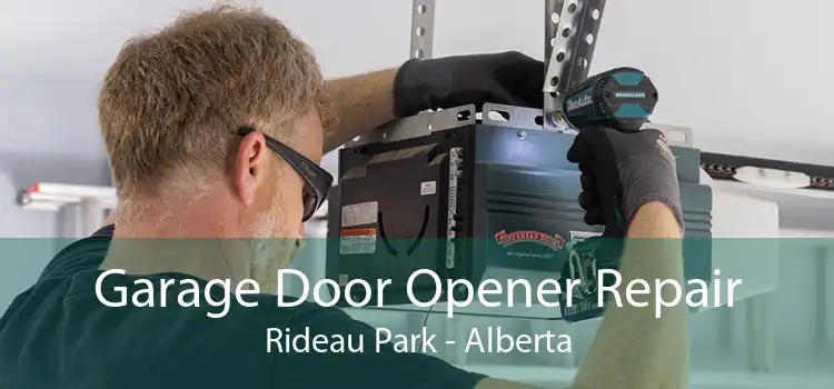 Garage Door Opener Repair Rideau Park - Alberta