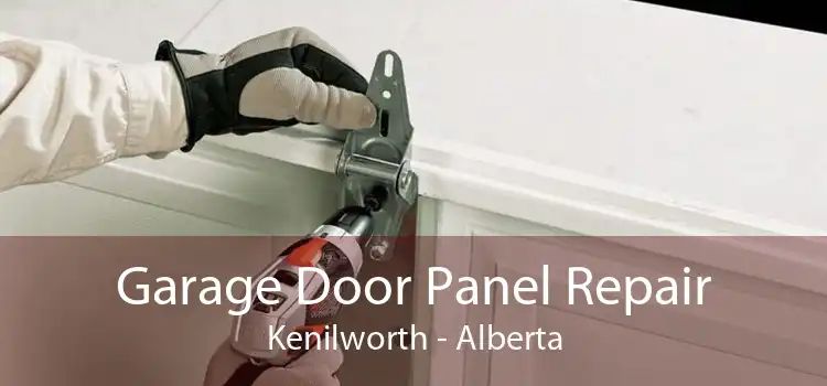 Garage Door Panel Repair Kenilworth - Alberta