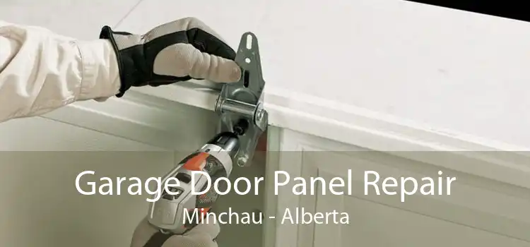 Garage Door Panel Repair Minchau - Alberta