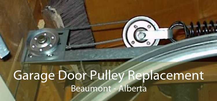 Garage Door Pulley Replacement Beaumont - Alberta