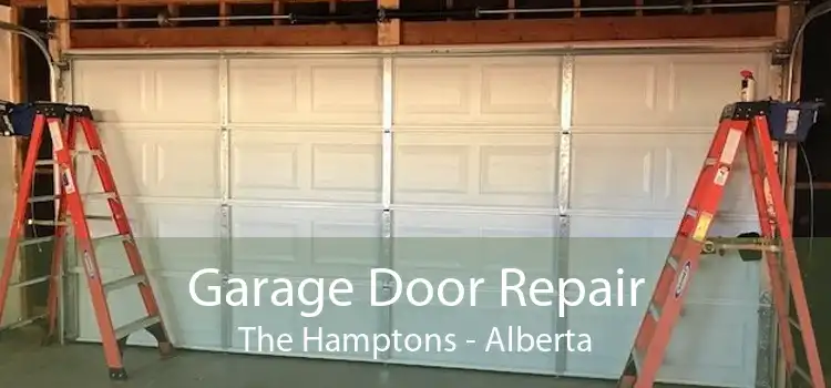 Garage Door Repair The Hamptons - Alberta