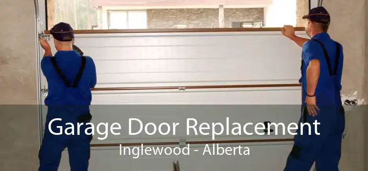 Garage Door Replacement Inglewood - Alberta