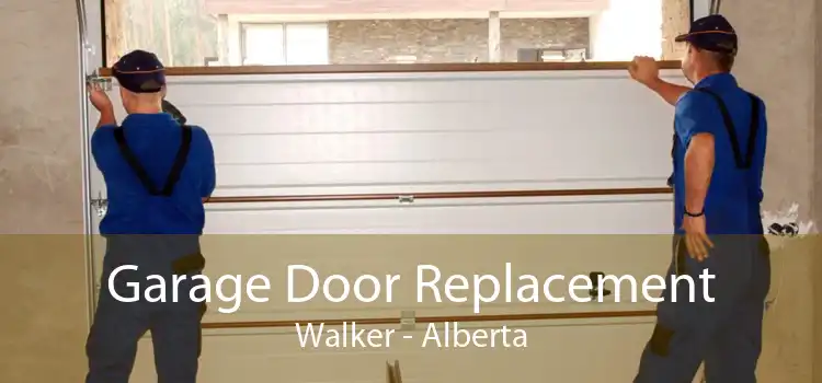 Garage Door Replacement Walker - Alberta