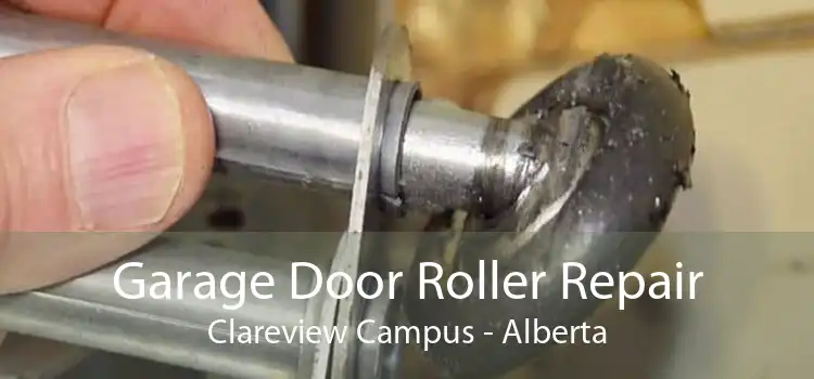 Garage Door Roller Repair Clareview Campus - Alberta