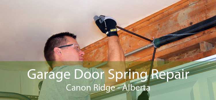 Garage Door Spring Repair Canon Ridge - Alberta