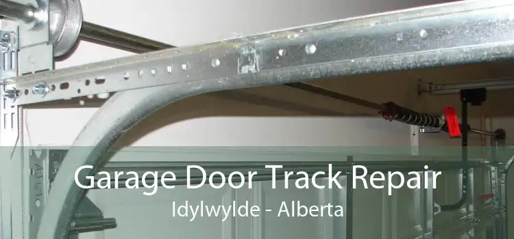 Garage Door Track Repair Idylwylde - Alberta