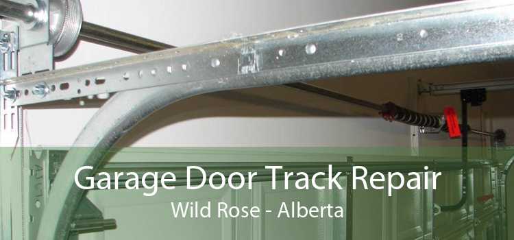 Garage Door Track Repair Wild Rose - Alberta