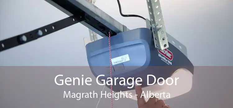 Genie Garage Door Magrath Heights - Alberta
