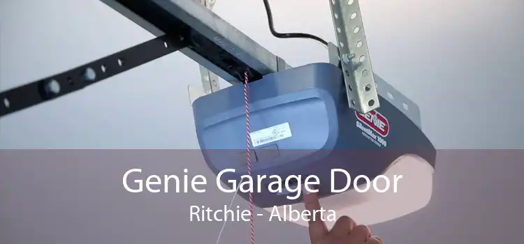Genie Garage Door Ritchie - Alberta