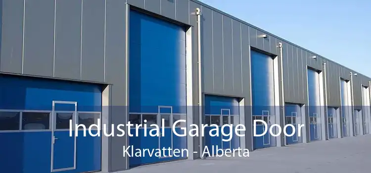 Industrial Garage Door Klarvatten - Alberta
