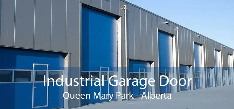 Industrial Garage Door Queen Mary Park - Alberta