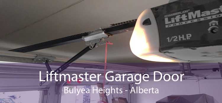 Liftmaster Garage Door Bulyea Heights - Alberta