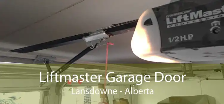 Liftmaster Garage Door Lansdowne - Alberta