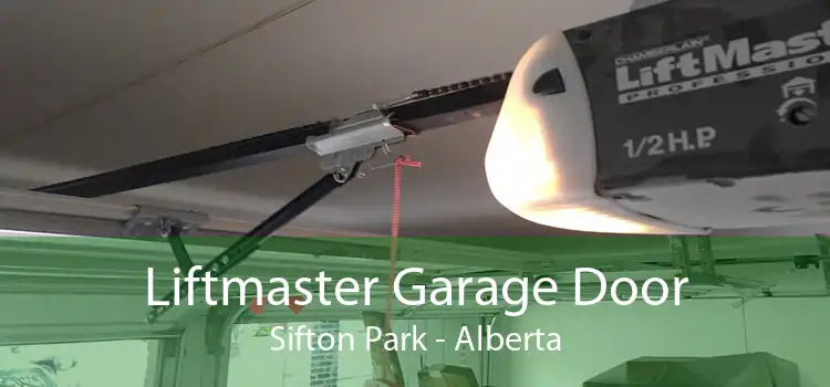 Liftmaster Garage Door Sifton Park - Alberta