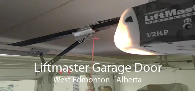 Liftmaster Garage Door West Edmonton - Alberta