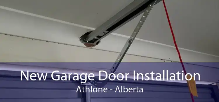 New Garage Door Installation Athlone - Alberta
