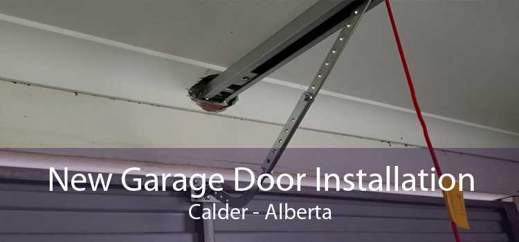 New Garage Door Installation Calder - Alberta