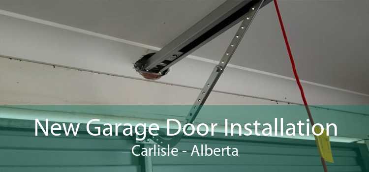 New Garage Door Installation Carlisle - Alberta