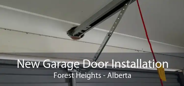 New Garage Door Installation Forest Heights - Alberta