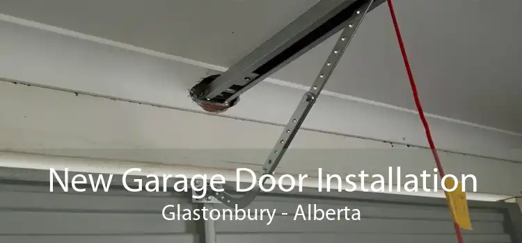 New Garage Door Installation Glastonbury - Alberta