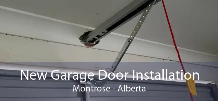 New Garage Door Installation Montrose - Alberta