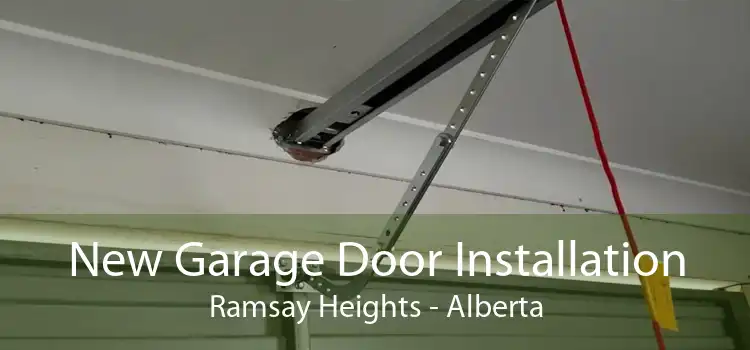 New Garage Door Installation Ramsay Heights - Alberta