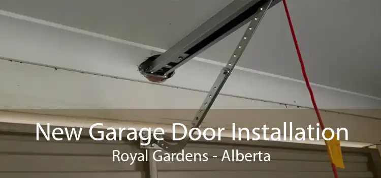 New Garage Door Installation Royal Gardens - Alberta